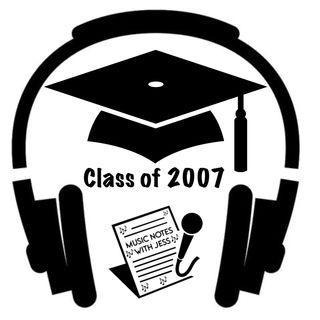 Ep. 141 - Class of 2007 Playlist