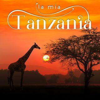 La mia Tanzania