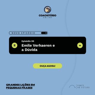 178 - Emile Verhaeren e a Dúvida