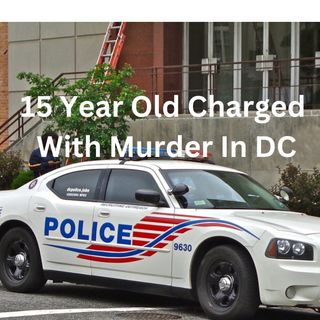 15 Year Old Charged With Murder