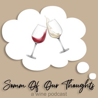 Somm Of Our Thoughts