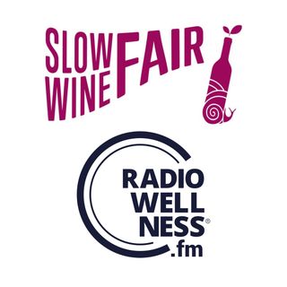 Slow Wine Fair Bologna - Radio Wellness