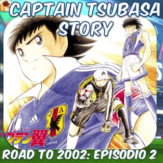 Road To 2002: Episodio 2 - Tsubasa vs Rivaul