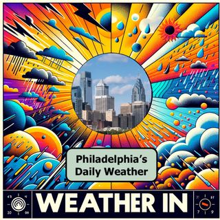 04-18-2024 - Today's Weather in Philadelphia
