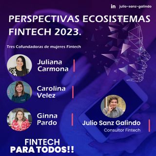 Perspectivas ecosistemas fintech 2023