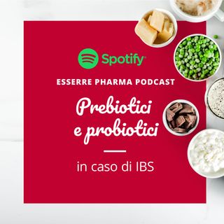 Focus Meeting | Prebiotici e probiotici in caso di IBS