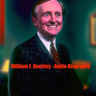 William F. Buckley - Audio Biography