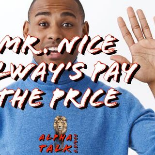 ATS Season 2 - 9. Mr. Nice Alway's Pay The Price