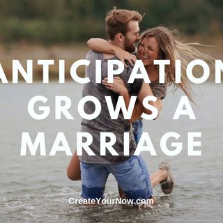 2072 Anticipation Grows a Marriage