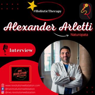 INTERVISTA ALEXANDER ARLETTI - NATUROPATA