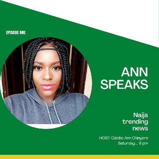 First Episode Of Ann Speaks