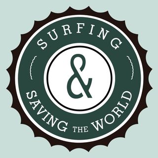 Surfing and Saving the World podcast
