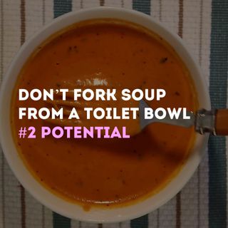 Don't Fork Soup From A Toilet Bowl Series - #2 Potential - Pr Lazarus Takawira