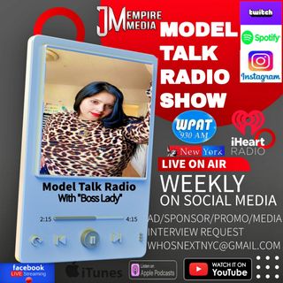 Model Talk Radio Show Ep #1 4-7-23 Part One with Marina Mulaa