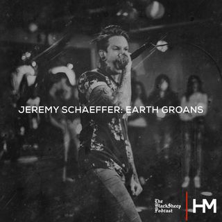 Jeremy Schaeffer: Earth Groans