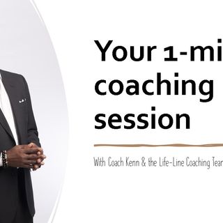 1 Minute Coaching: Session 1