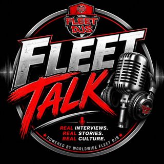 FLEET TALK PODCAST