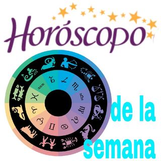 Horóscopo Semanal del Lunes 6 al Domingo 12 De Febrero 2023
