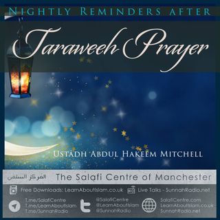 01 - Ramadhaan Is Here So Take Full Advantage! - Abdul Hakeem Mitchell | Manchester
