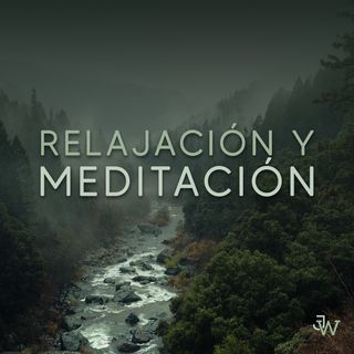 Relajación y meditación