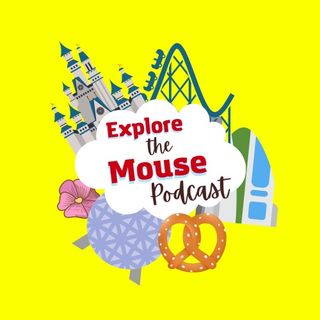 EP32: 10 Years of UP! + Disney News + Explore The Mouse News