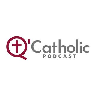 Q'Catholic - Podcast