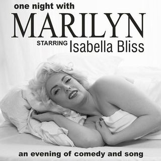 Isabella Bliss ~ Marilyn  Munroe impersonator; Harry & Edna on the Wireless Podcast