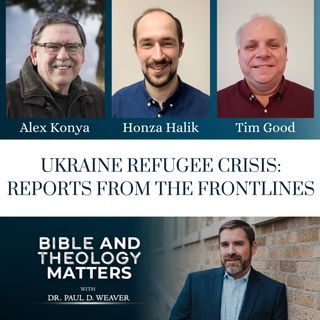 Ukraine Refugee Crisis - Reports from the Frontlines