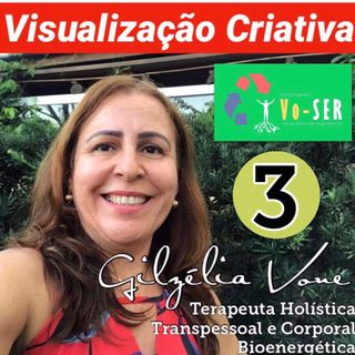 Visualização Criativa 3 por Gilzélia Vone