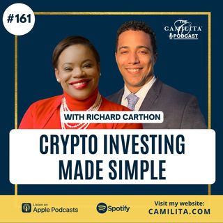 161: Richard Carthon | Crypto Investing Made Simple
