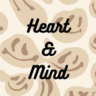 Heart and Mind