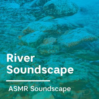 River Soundscape