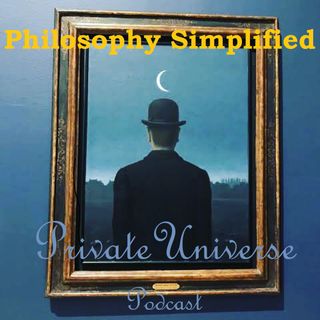 Show 21 - PHILOSOPHY SIMPLIFIED Plato and Socrates pt2