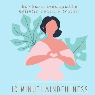 Introduzione 10 minuti Mindfulness