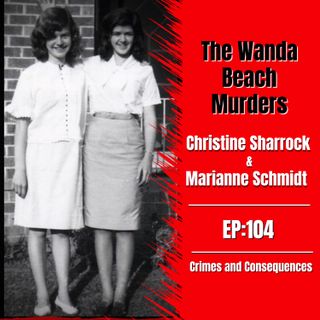 EP104: The Wanda Beach Murders