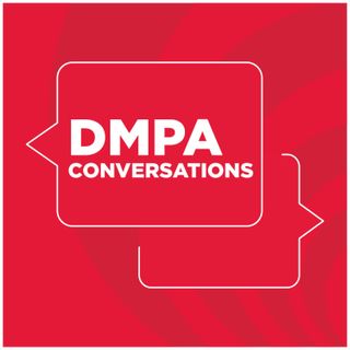 DMPA Conversations