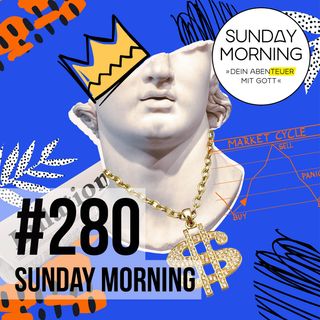 IMPACT - Folge 6 - WIRTSCHAFT | Sunday Morning #279