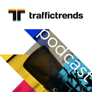 Traffic Trends Podcast