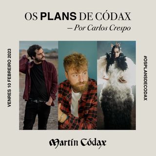 Os Plans de Códax (10/02/2023)