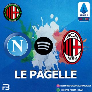 NAPOLI-MILAN 0-1 | Le PAGELLE
