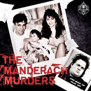 Ep 12: The Manderach Murders