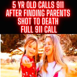 5 YR Old Calls 911 After Finding Parents Shot To Death HEARTBREAKING - FULL 911 CALL
