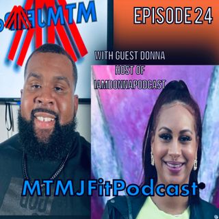 Ep 57 | Feat. iamdonnapodcast