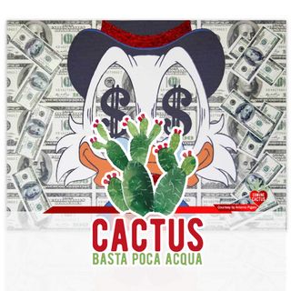 Cactus #21 - O la Borsa o la vita - 18/02/2021