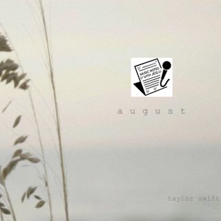Ep. 149 - Taylor Swift's "August"