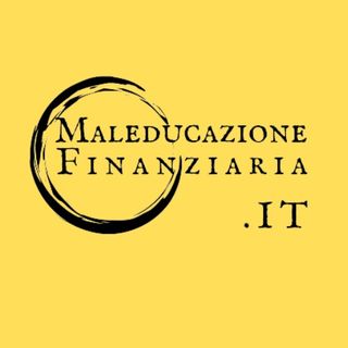 Maleducazione Finanziaria.it