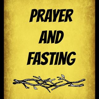 Day 3 of prayer and fasting