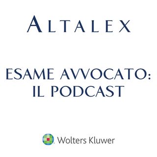 Esame avvocato: il podcast