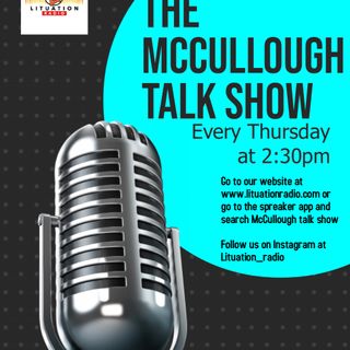 The McCullough Talk Show