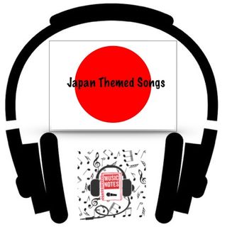 Episode 93 - Japan Themed Songs